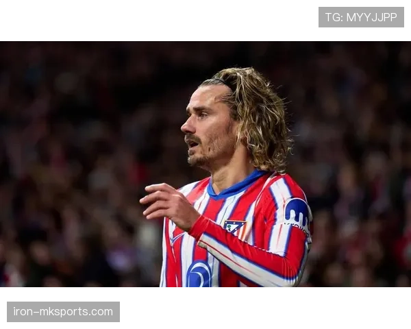 格里兹曼专注训练状态回升，全力备战新赛季